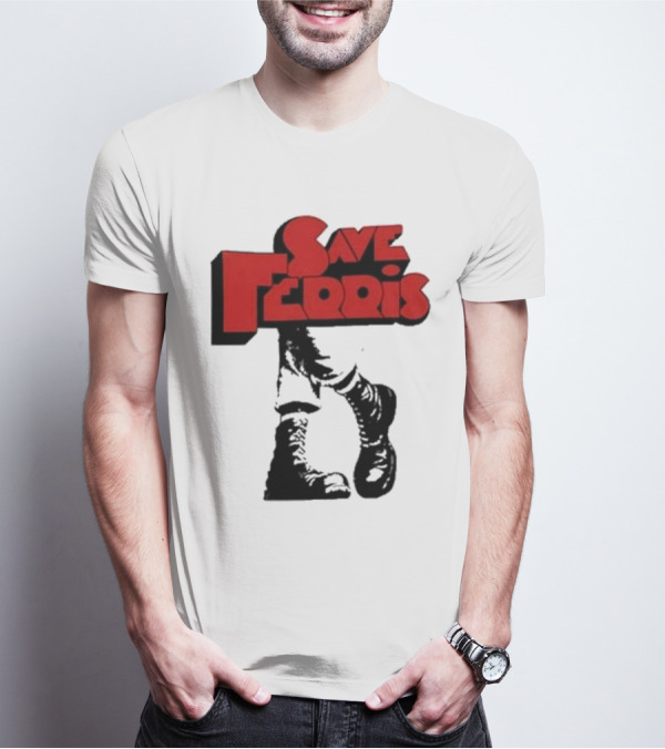 Save Ferris Punk Boots Iconic Style Ferris Bueller's Day Off T-Shirt