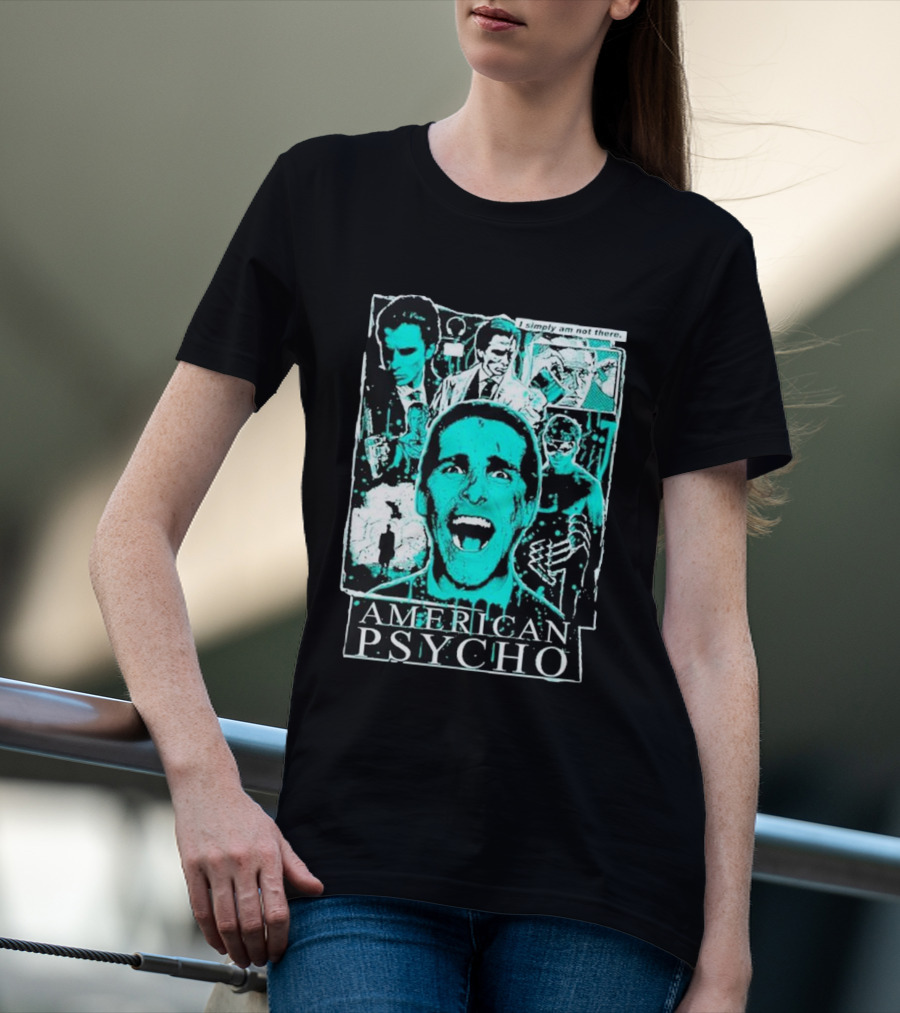 American Psycho Patrick Bateman I Simply Am Not There Collage T-Shirt