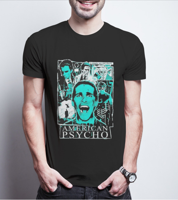 American Psycho Patrick Bateman I Simply Am Not There Collage T-Shirt