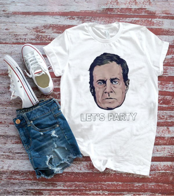 Bill Belichick Face Let's Party T-Shirt