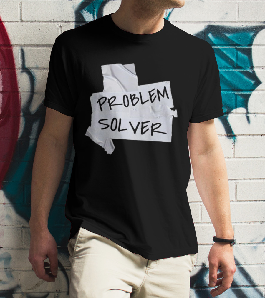 Problem Solver Silver Duct Tape Solution T-Shirt