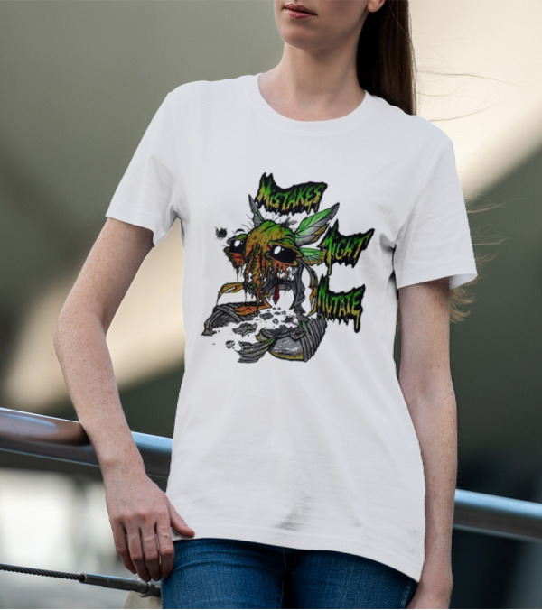 Mistakes Might Mutate Bug-Decay Creature With Green Wings And Dripping Eyes T-Shirt