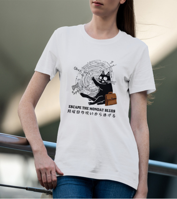 Okay Boss Speed Up This Project Escape The Monday Blues Cat With Japanese Text And Spiral T-Shirt