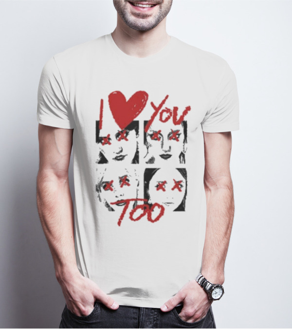 Teen Jesus And The Jean Teasers I Love You Too Eyes Crossed T-Shirt