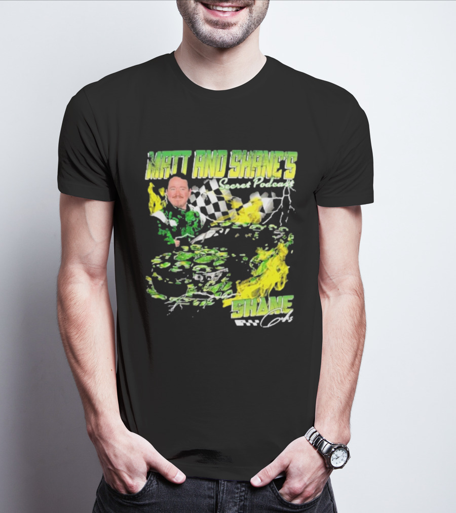 Matt And Shane's Secret Podcast Racing Theme With Flames And Checkered Flag T-Shirt