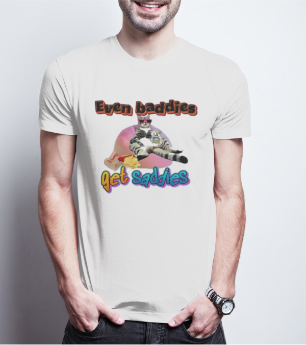 Even Baddies Get Saddies Cat Potato Chips Funny Ryan Primer T-Shirt