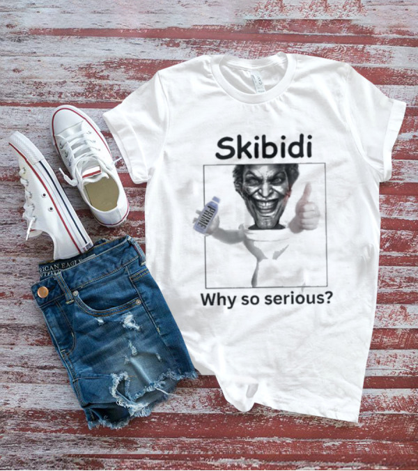 Skibidi Toilet Jonkler Why So Serious Meme Head With Phone Thumbs Up T-Shirt