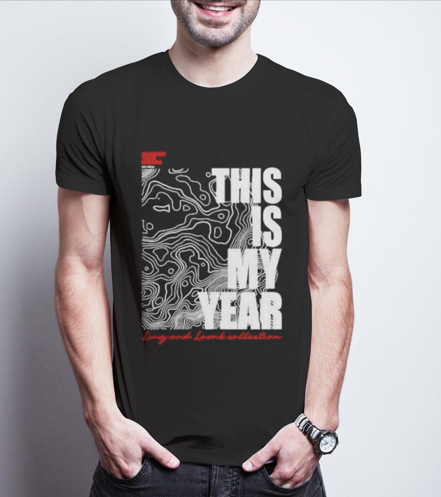 Considered Dangerous Lifestyle This Is My Year Ling And Lamb Collection T-Shirt