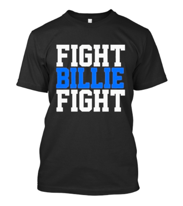 FIGHT BILLIE FIGHT T-Shirt