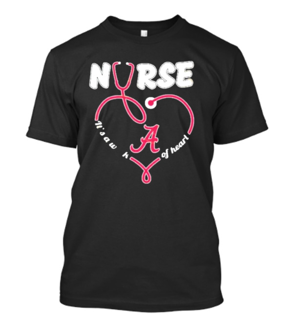 Alabama Crimson Tide Nurse Stethoscope A Work Of Heart T-Shirt