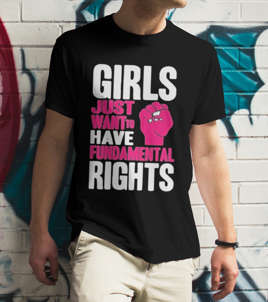 Cyndi Lauper Girls Just Want To Have Fundamental Rights Raised Fist Empowerment T-Shirt