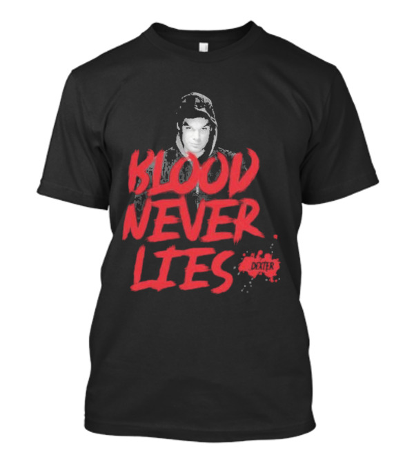 Dexter Blood Never Lies Hoodie Portrait Spatter T-Shirt