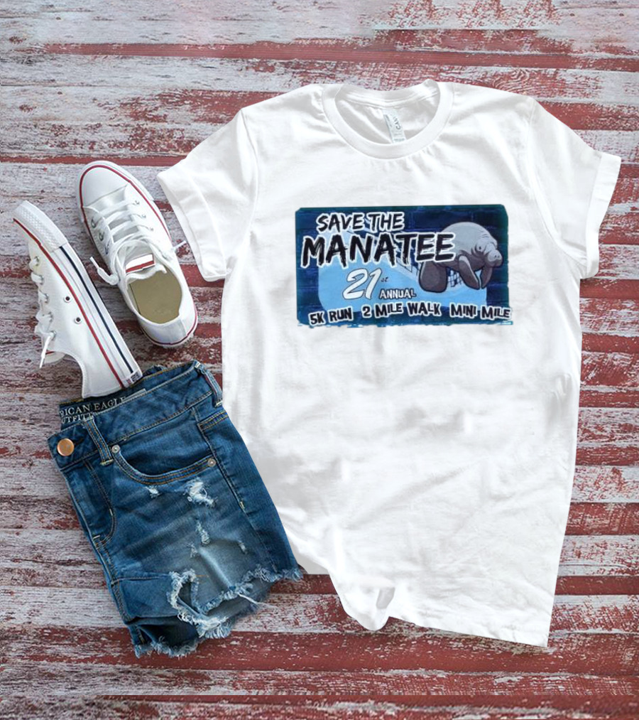 Save The Manatee 21st Annual 5K Run 2 Mile Walk Mini Mile T-Shirt