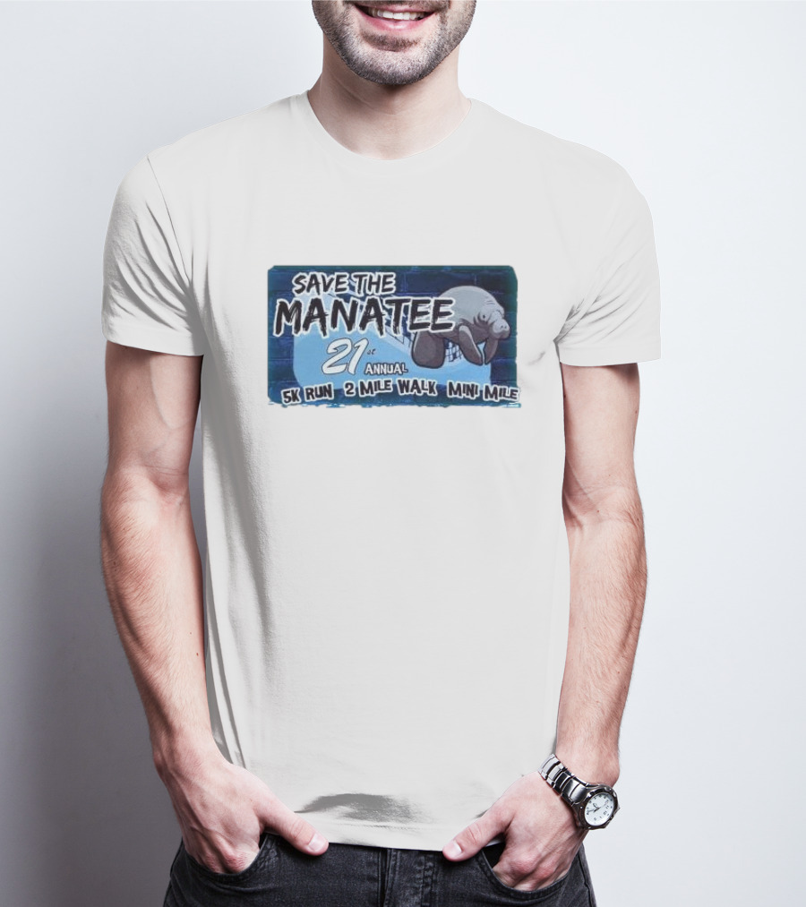 Save The Manatee 21st Annual 5K Run 2 Mile Walk Mini Mile T-Shirt