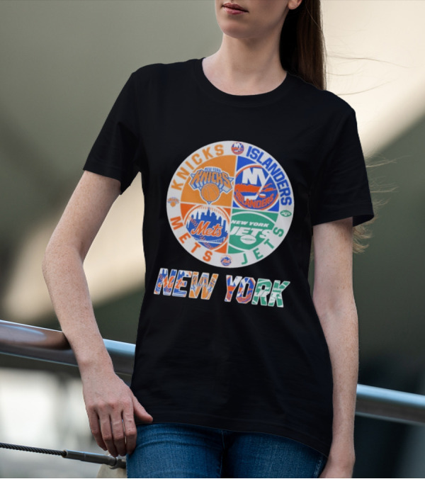Knicks Islanders Mets Jets New York Sports Team Collaboration T-Shirt