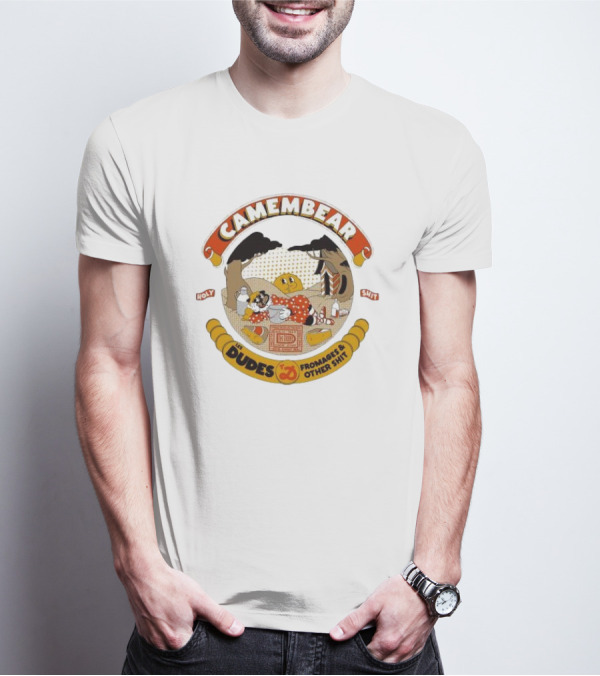 Camembear Les Dudes Fromages And Other Shit Holy T-Shirt