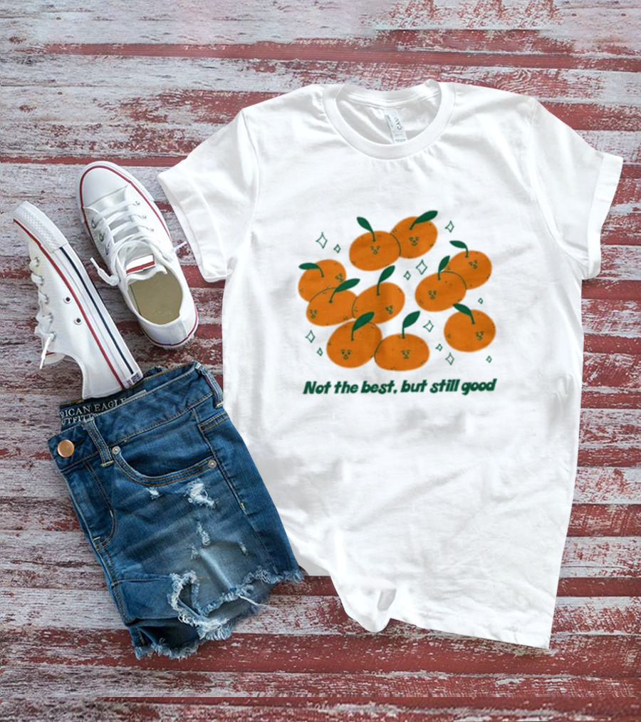 Summer Salt Not The Best But Still Good Cute Orange Faces With Green Leaves T-Shirt
