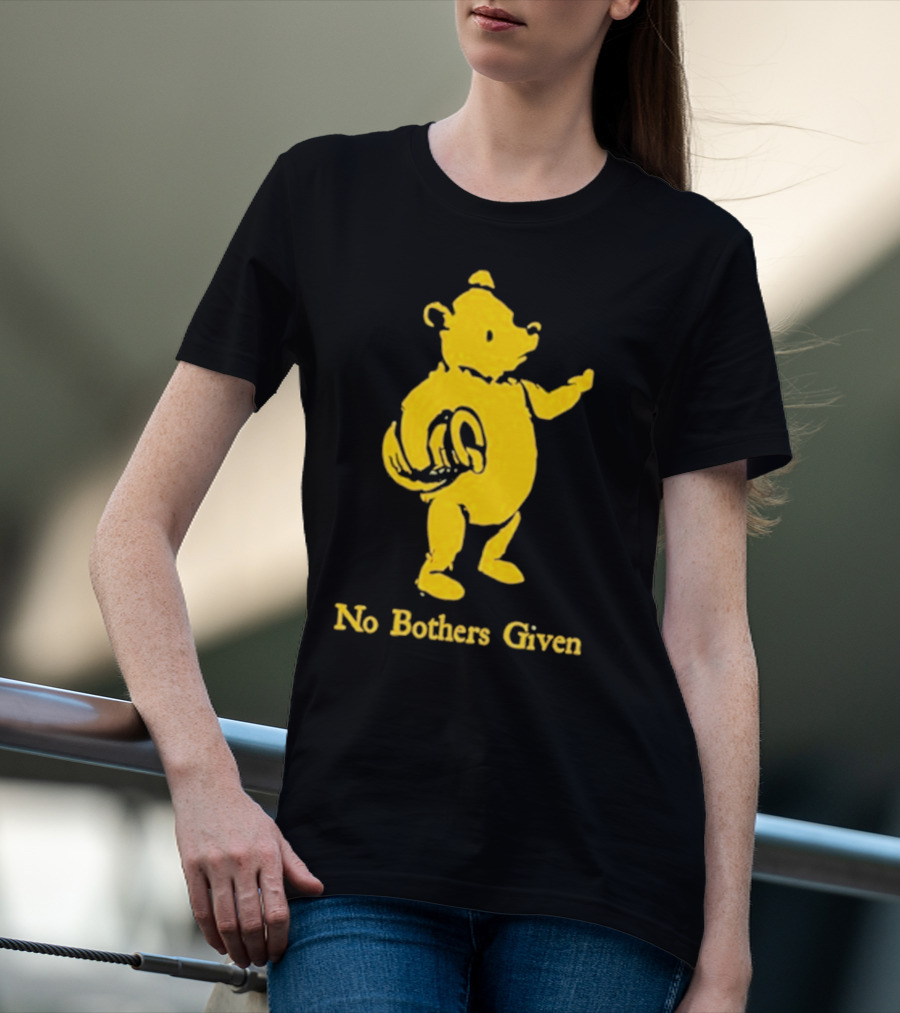No Bothers Given Bear T-Shirt