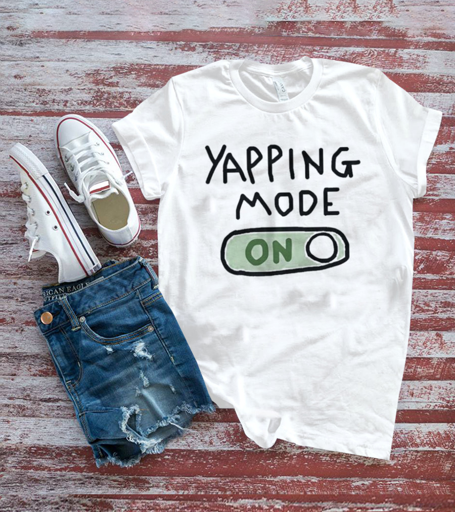 Yapping Mode On Switch Active T-Shirt