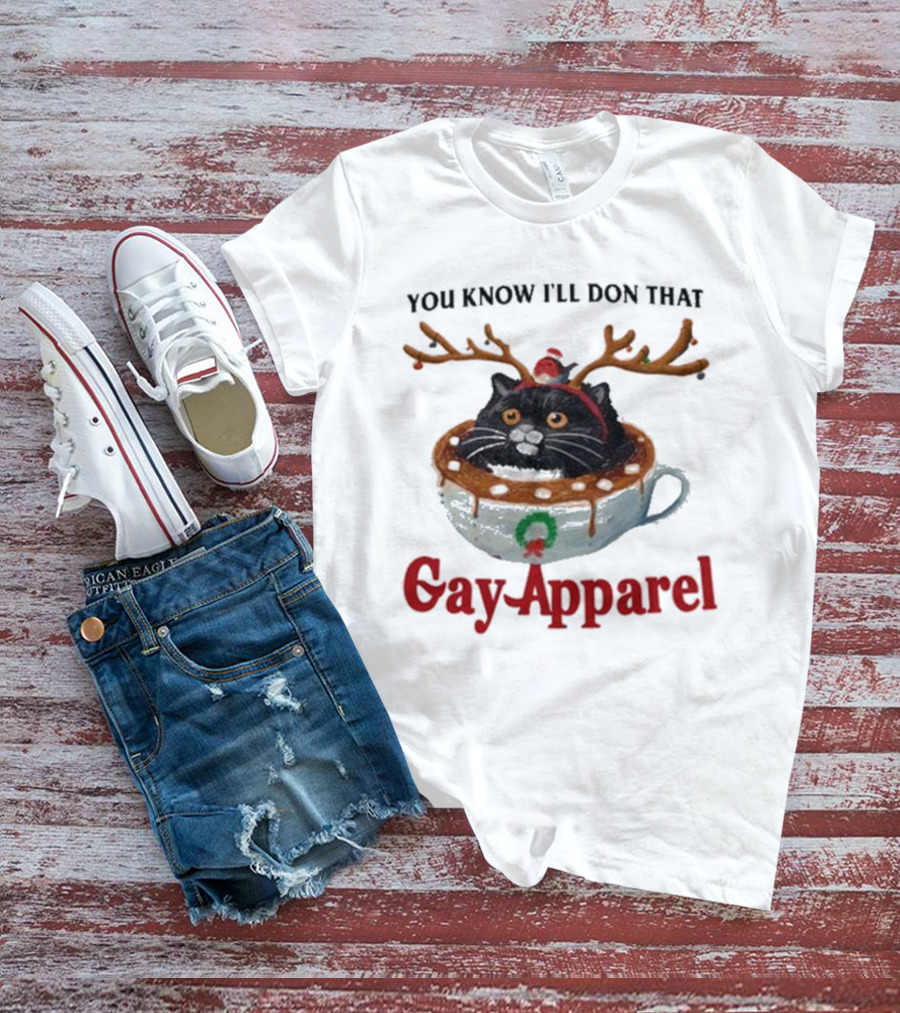You Know I’ll Don That Gay Apparel Black Cat In Festive Antlers In Holiday Coffee Cup T-Shirt