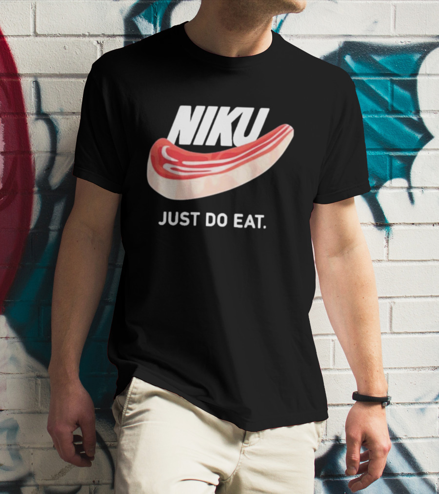 Niku Just Do Eat Steak Slice T-Shirt