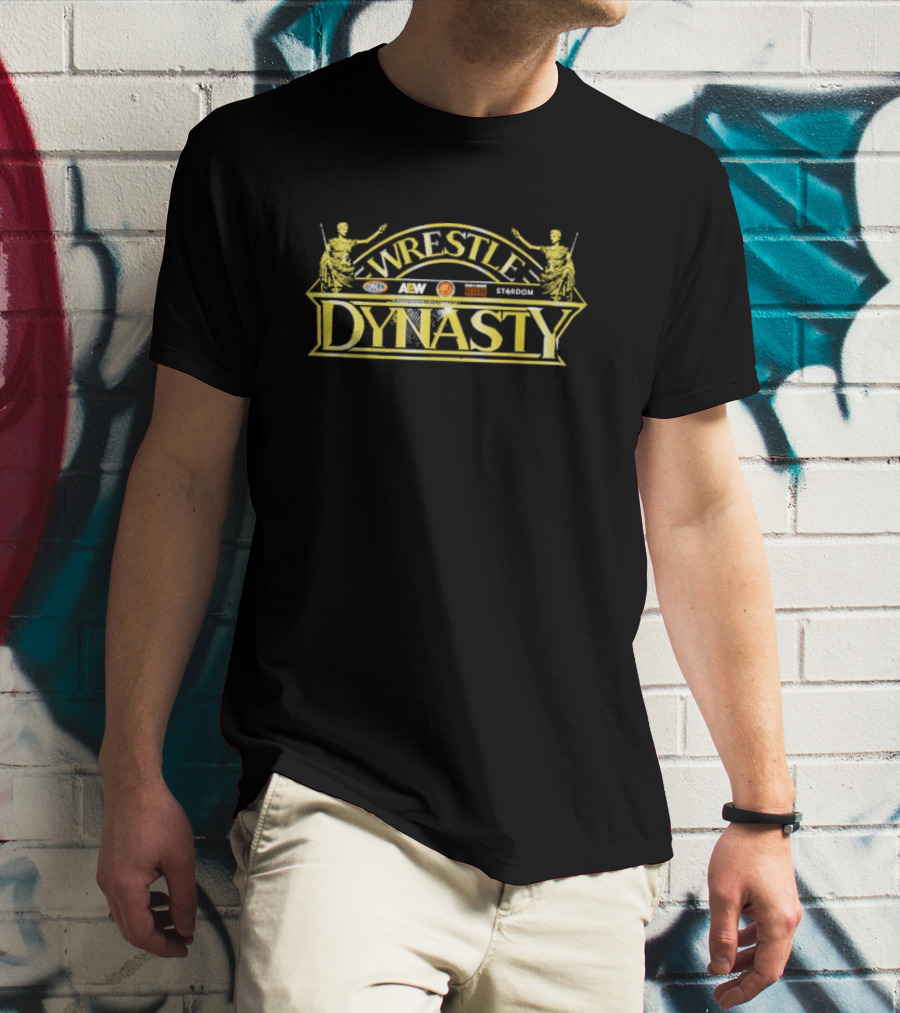 Wrestle Dynasty AEW ROH NJPW STARDOM T-Shirt