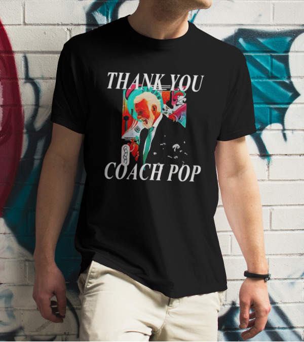 Thank You Coach Pop San Antonio Spurs Gregg Popovich Celebration T-Shirt