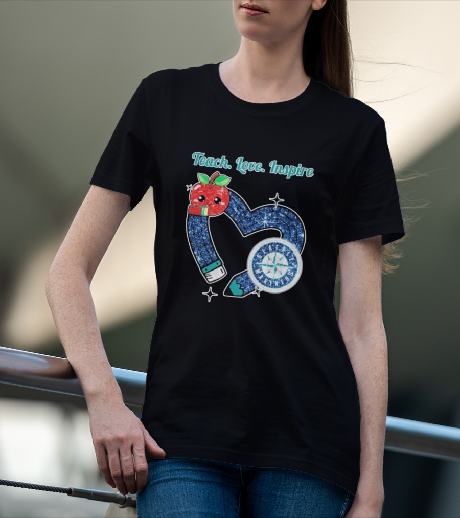 Seattle Mariners Teach Love Inspire Heart Apple Design T-Shirt
