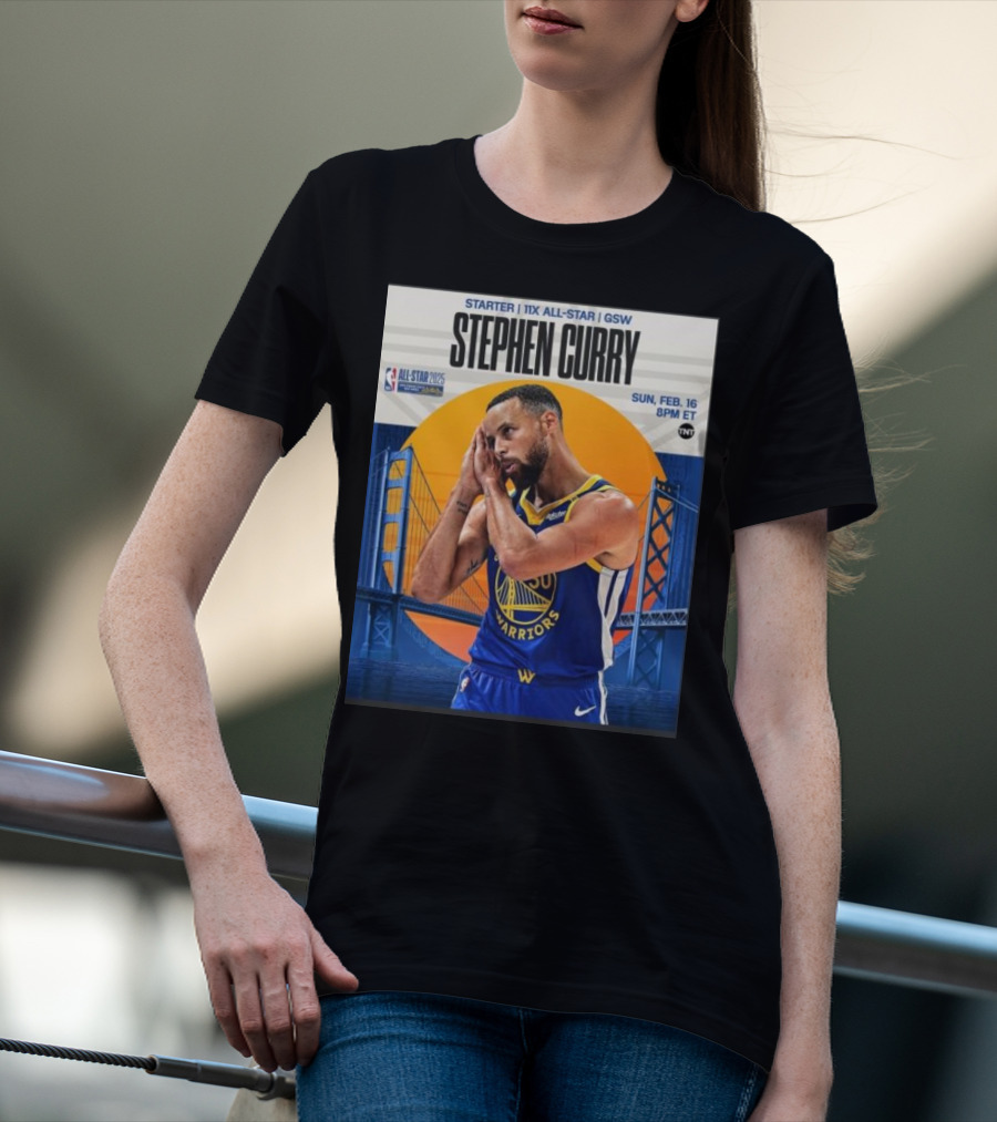 Stephen Curry 2025 NBA All-Star Starter GSW February 16th TNT T-Shirt