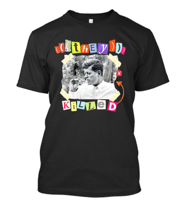 They Killed John F. Kennedy Smoking Retro Style T-Shirt