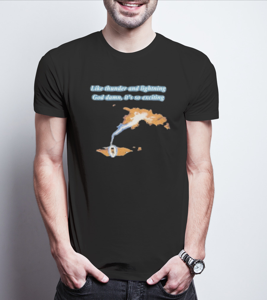 Thin Lizzy Like Thunder And Lightning God Damn It’s So Exciting Iconic Album Reference T-Shirt
