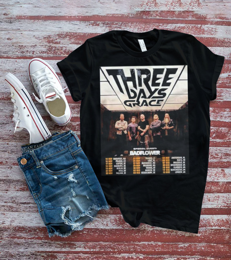 Three Days Grace UK And EU Tour 2025 Dates With Special Guests Badflower T-Shirt