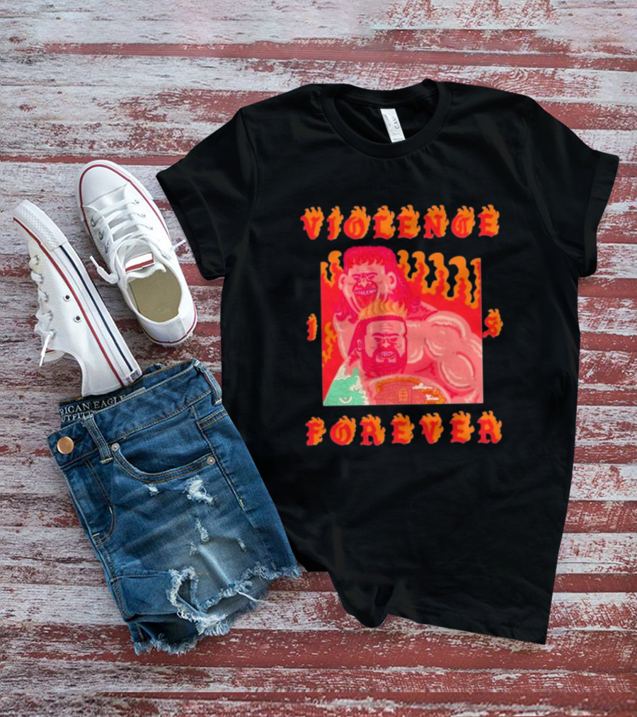 Violence Is Forever Monsters T-Shirt