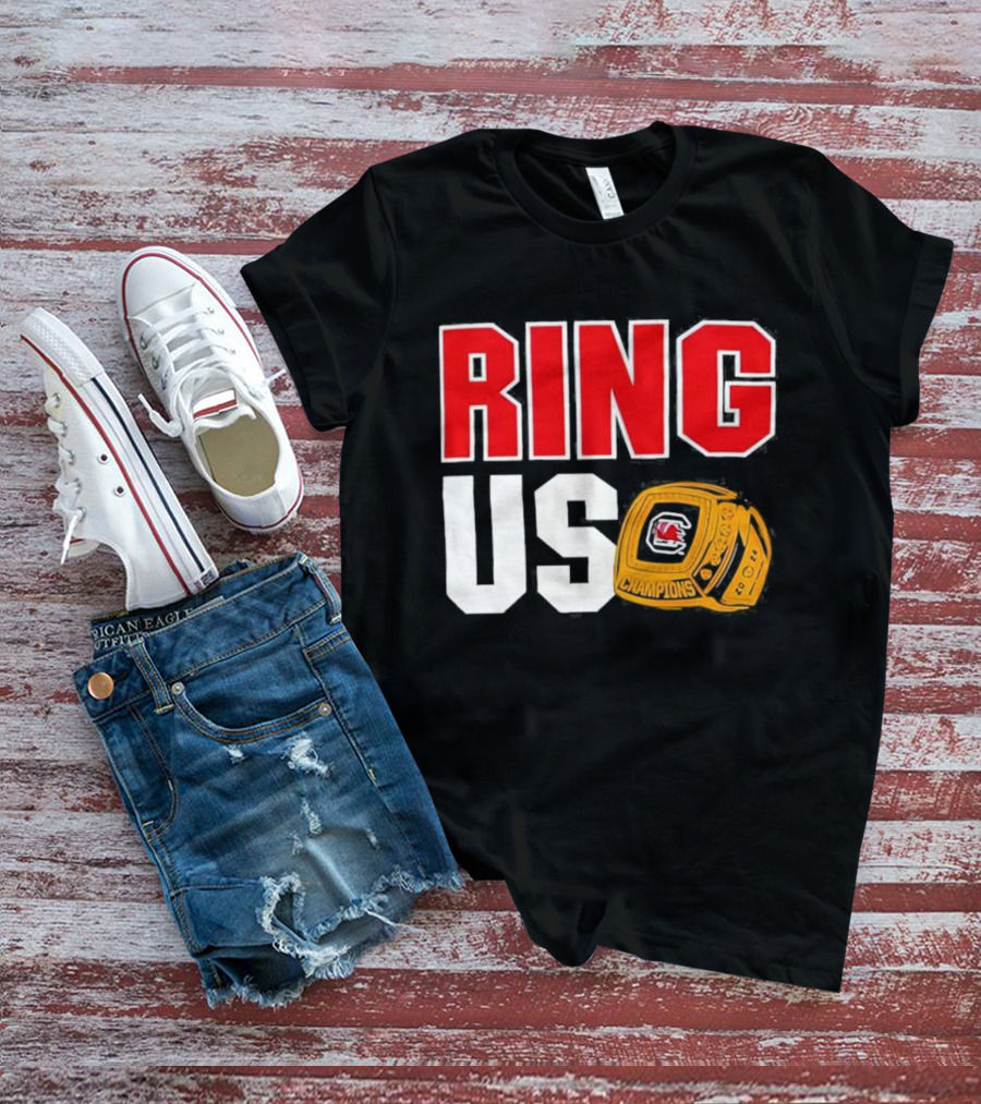 South Carolina Champions Ring Us T-Shirt