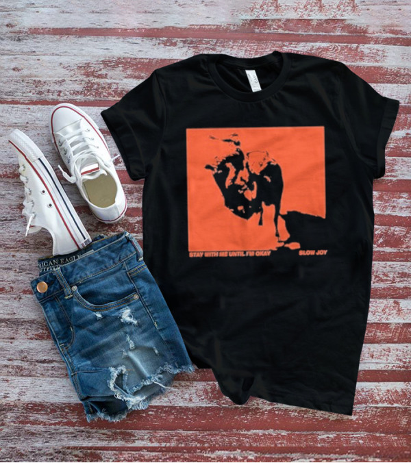 Stay With Me Until I’m Okay Slow Joy Black And Red Portrait T-Shirt