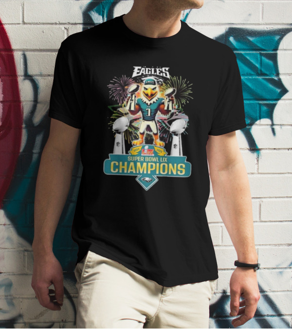 Super Bowl LIX Champions 2024 2025 Philadelphia Eagles Mascot Fireworks Celebration T-Shirt