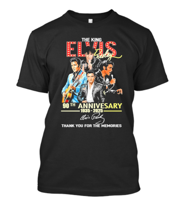 The King Elvis 90th Anniversary 1935-2025 Thank You For The Memories T-Shirt