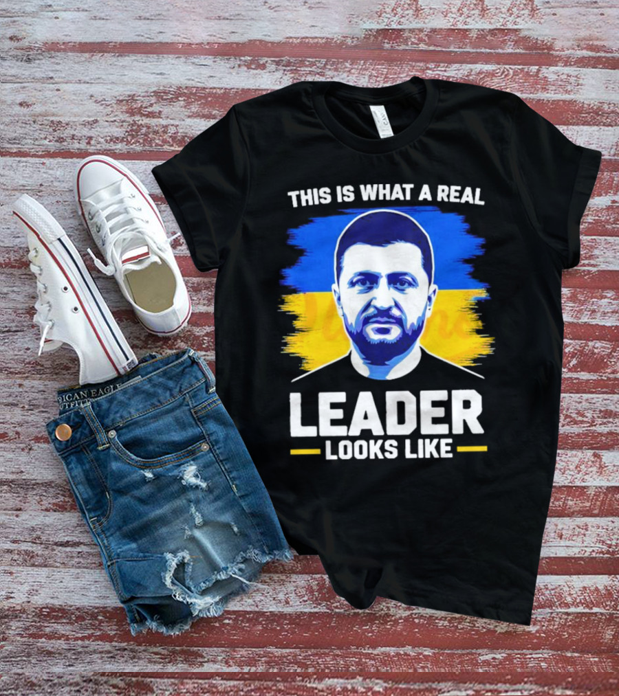 This Is What A Real Leader Looks Like Zelensky Ukraine Flag Portrait T-Shirt