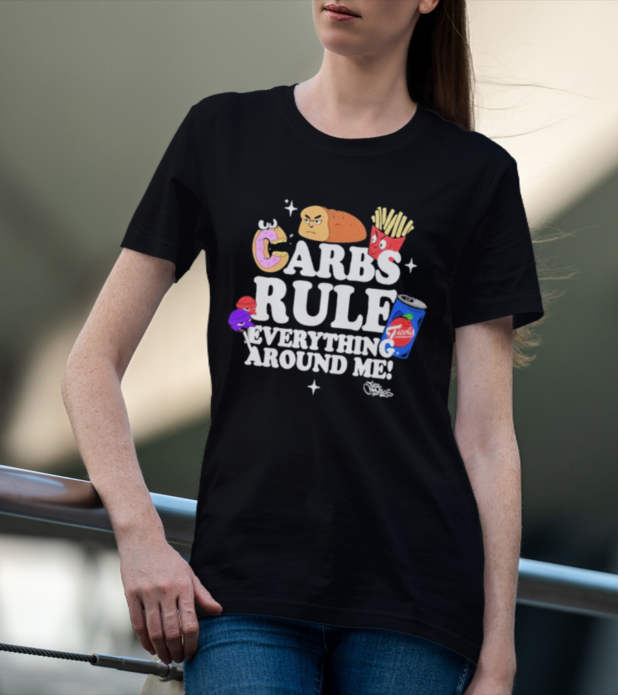 Tical Athletics Carbs Rule Everything Around Me Donut Bread Fries Soda T-Shirt