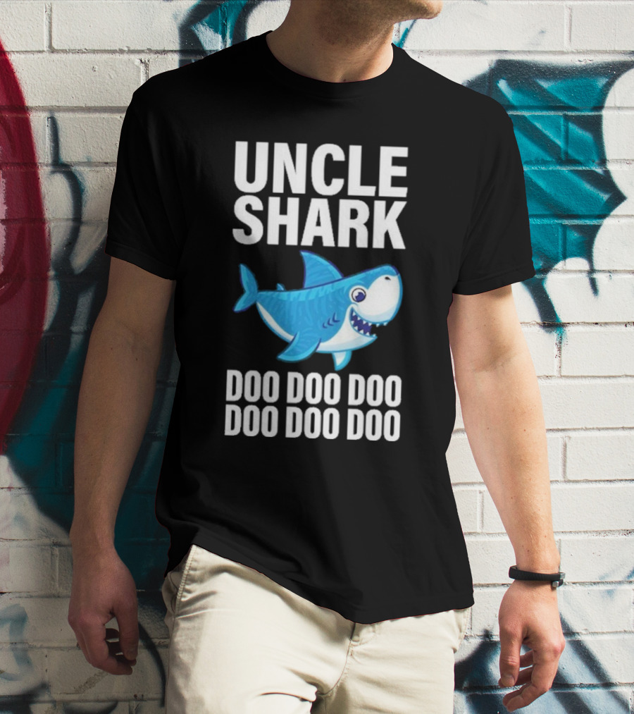 UNCLE SHARK DOO DOO DOO DOO DOO DOO T-Shirt