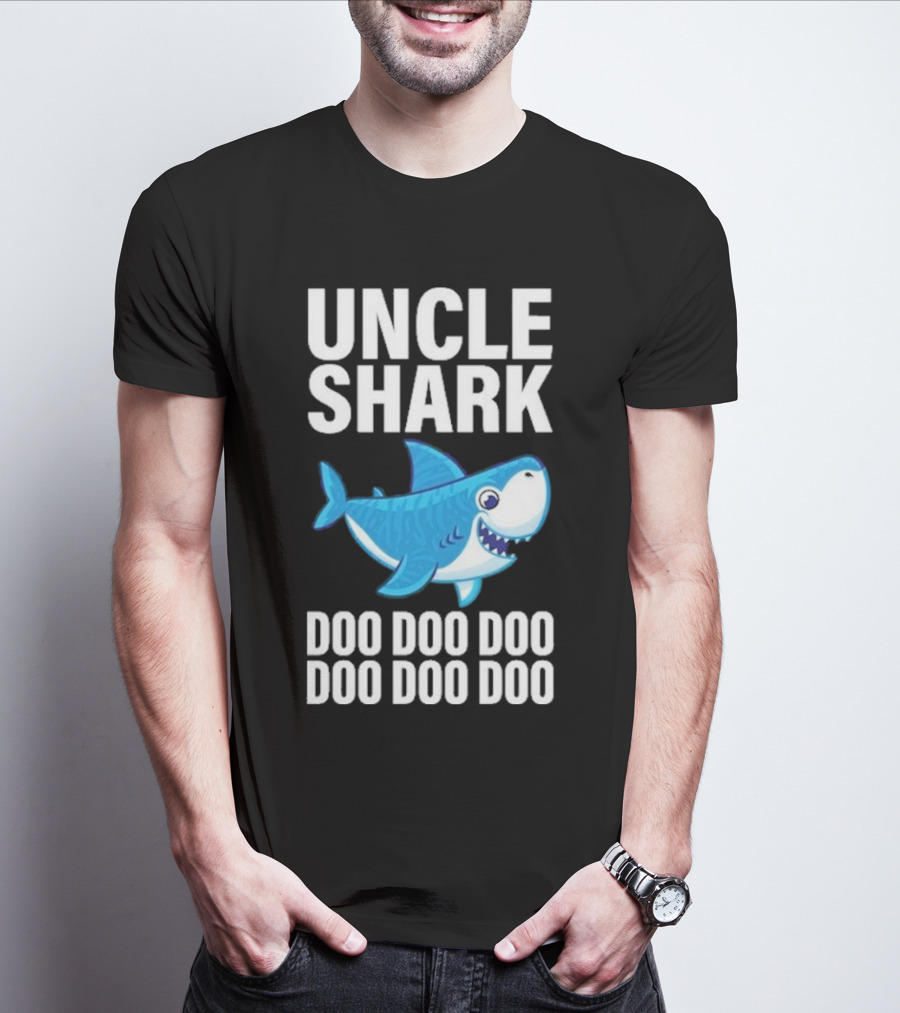 UNCLE SHARK DOO DOO DOO DOO DOO DOO T-Shirt