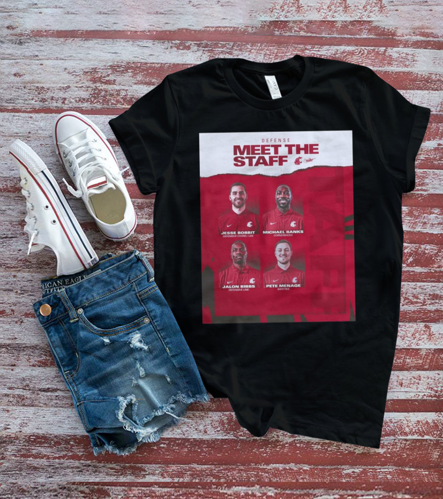 Defense Meet The Staff Washington State Cougars Jesse Bobbit Michael Banks Jalon Bibbs Pete Menage Nike T-Shirt