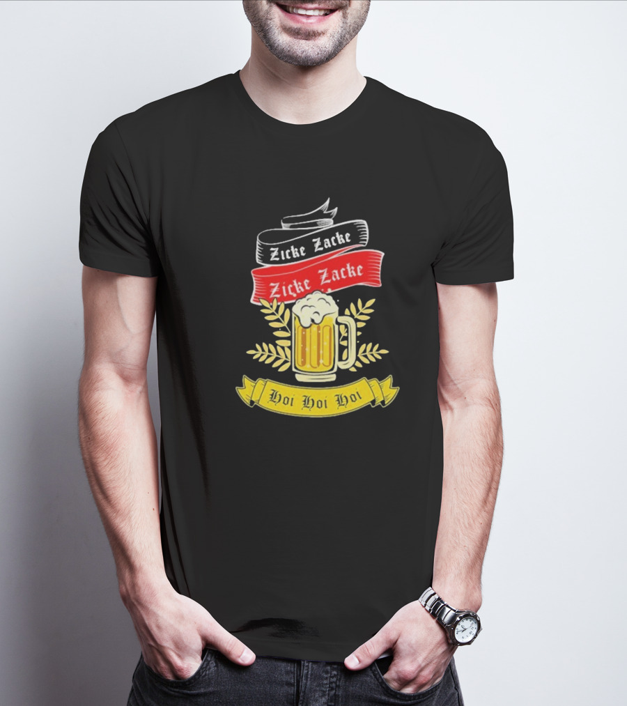 Zicke Zacke Oktoberfest Beer Germany Flag Hoi Hoi Hoi T-Shirt