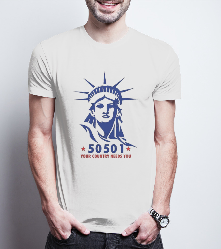 50501 Your Country Needs You Statue Of Liberty Democracy T-Shirt