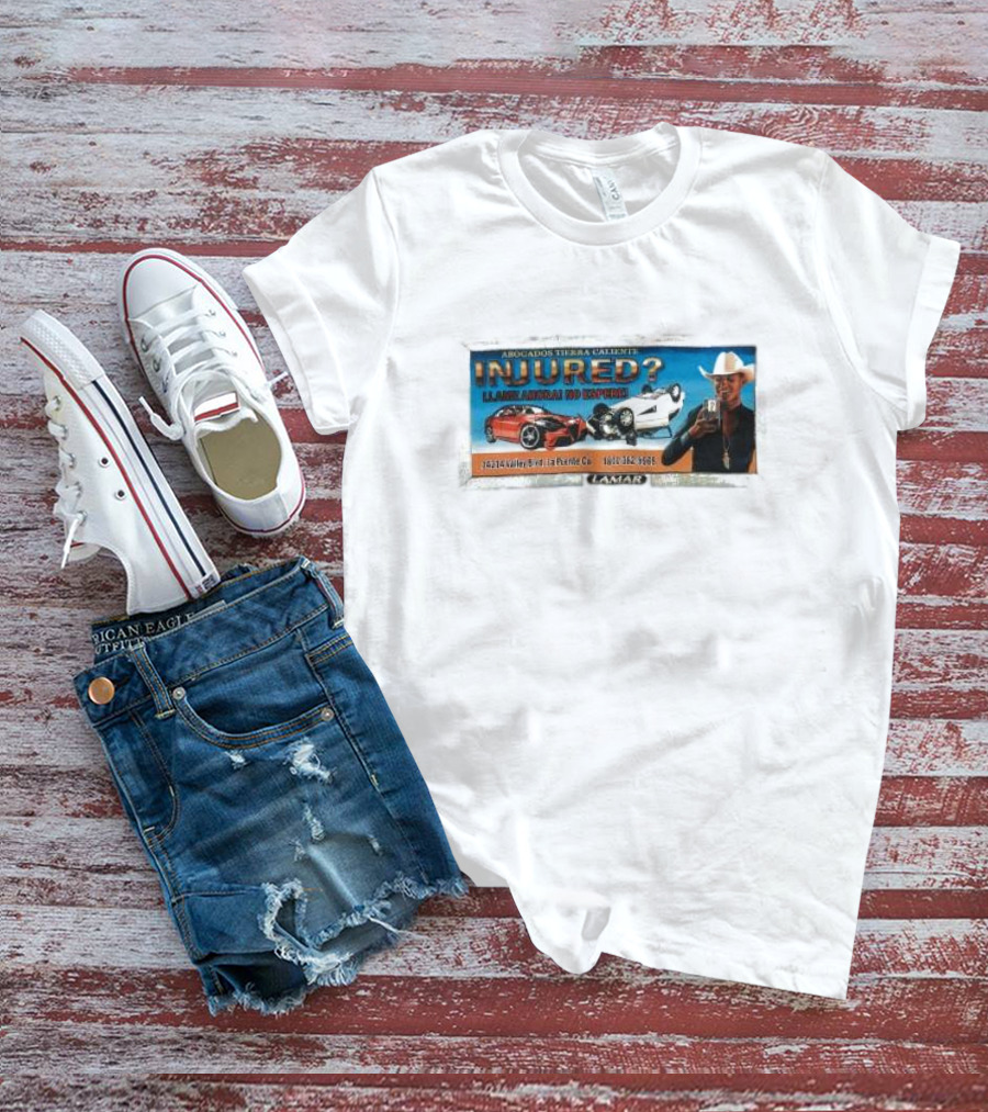 Abogados Tierra Caliente Injured Llame Ahora No Espere Car Accident Lamar T-Shirt