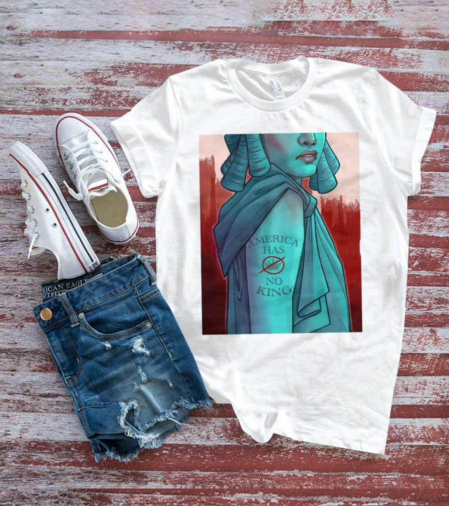 America Has No King Lady Liberty 2025 T-Shirt