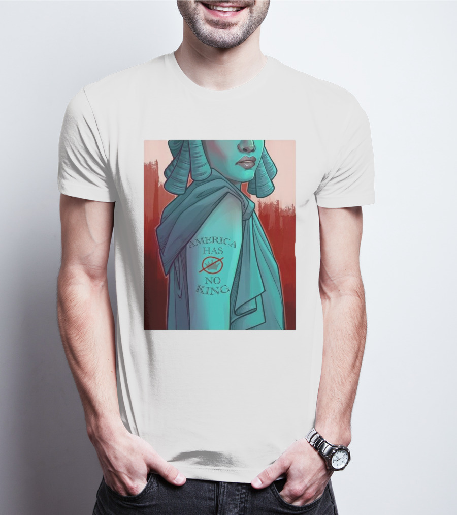 America Has No King Lady Liberty 2025 T-Shirt