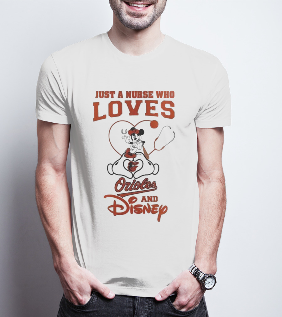 Just A Nurse Who Loves Orioles And Disney Mickey T-Shirt