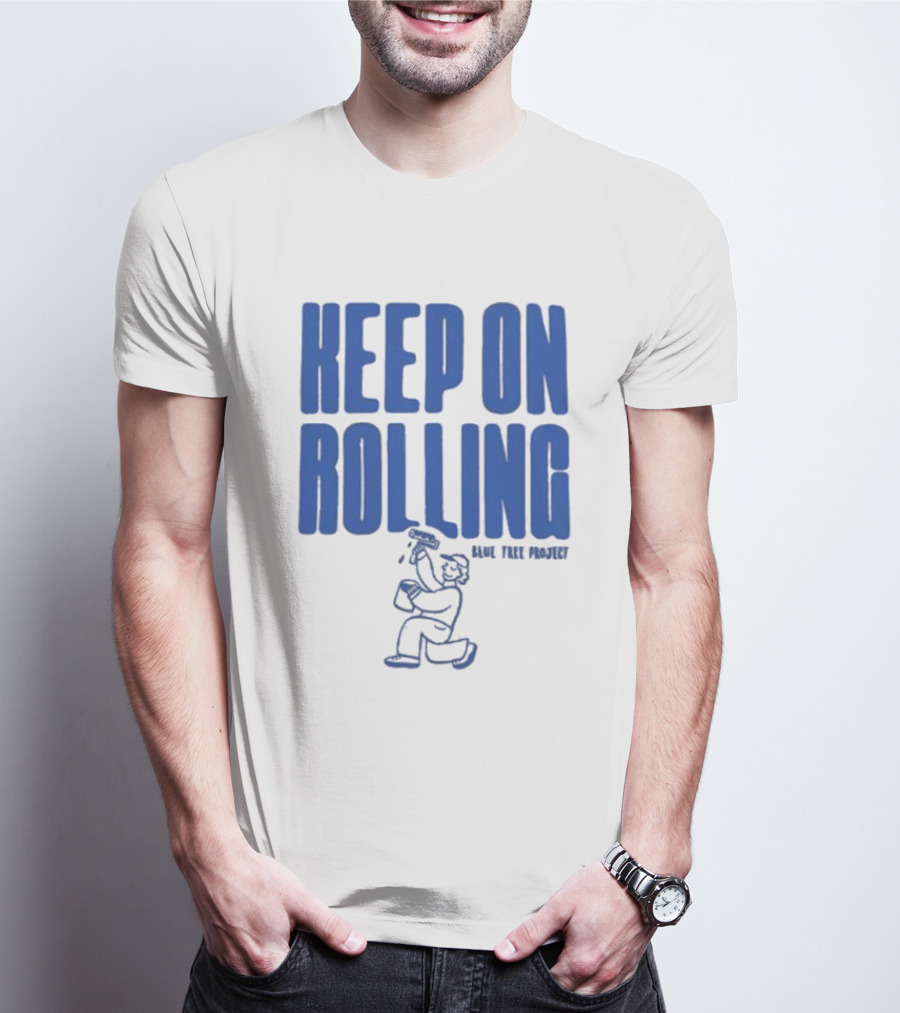 Keep On Rolling Blue Tree Project T-Shirt