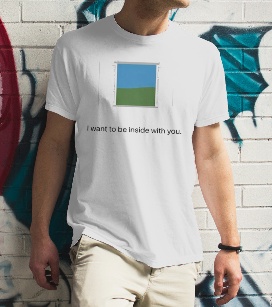 Bon Iver Blue Sky Green Field Window I Want To Be Inside With You T-Shirt